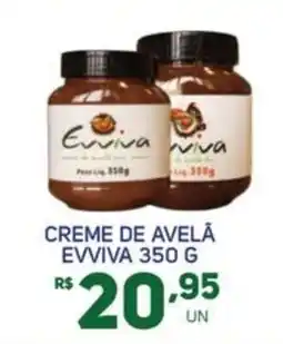 Brasil Atacadista Creme de avelā evviva oferta