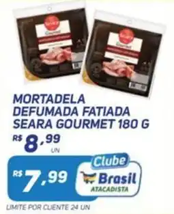 Brasil Atacadista Mortadela defumada fatiada seara gourmet oferta