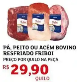 Assaí Atacadista Pá, peito ou acém bovino resfriado friboi oferta