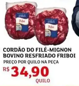 Assaí Atacadista Cordão do filé-mignon bovino resfriado friboi oferta
