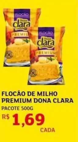 Assaí Atacadista Flocão de milho premium dona clara oferta