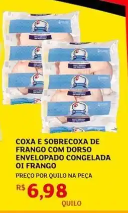 Assaí Atacadista Coxa e sobrecoxa de frango com dorso envelopado congelada oi frango oferta