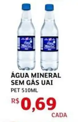 Assaí Atacadista Água mineral sem gás uai oferta