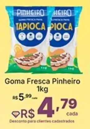Super Lagoa Goma Fresca Pinheiro oferta