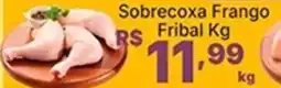 Super Lagoa Sobrecoxa Frango Fribal oferta