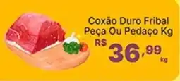 Super Lagoa Coxão Duro Fribal Peça Ou Pedaço oferta
