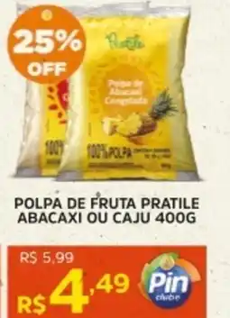 Pinheiro Supermercado Polpa de fruta pratile abacaxi ou caju oferta