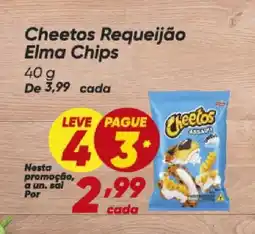 Dia Cheetos Requeijão Elma Chips oferta