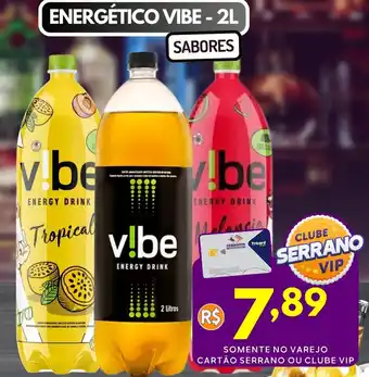 Serrano Supermercado Energético vibe oferta