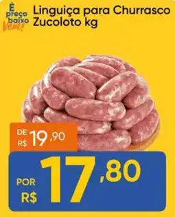 Atacado Vem Linguiça para Churrasco Zucoloto oferta
