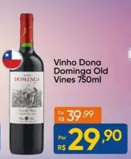 Atacado Vem Vinho Dona Dominga Old Vines oferta