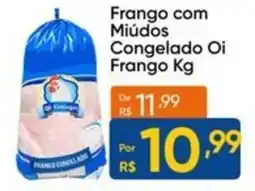 Atacado Vem Frango com Miúdos Congelado Oi Frango oferta