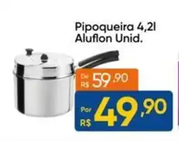 Atacado Vem PipoqueiraPipoqueira 4,21 Aluflon Unid. Aluflon Unid. oferta