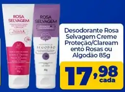 X Supermercados Desodorante Rosa Selvagem Creme Proteção/Claream ento Rosas ou Algodão oferta