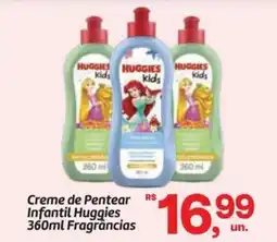 Fort Atacadista Creme de Pentear Infantil Huggies Fragrâncias oferta