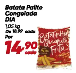 Dia Batata Palito Congelada DIA oferta