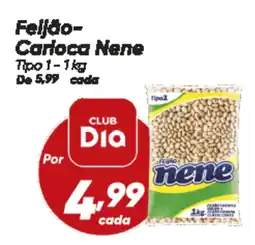 Dia Feijão- Carioca Nene Tipo 1 oferta