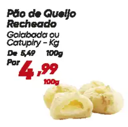 Dia Pão de Queijo Recheado oferta