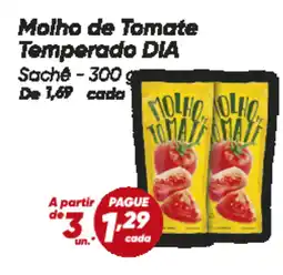Dia Molho de Tomate Temperado DIA Sache oferta