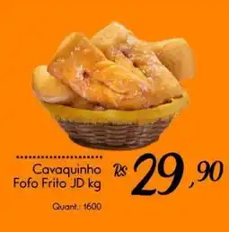 Giassi Supermercados Cavaquinho Fofo Frito JD oferta