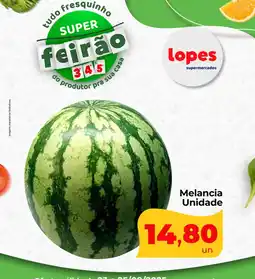 Lopes Supermercados Melancia Unidade oferta