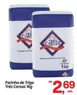 Fort Atacadista Farinha de Trigo Três Coroas oferta
