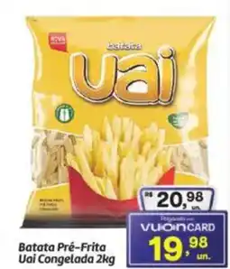 Fort Atacadista Batata Pré-Frita Uai Congelada oferta
