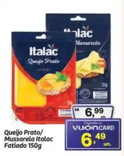 Fort Atacadista Queijo Prato/ Mussarela Italac Fatiado oferta