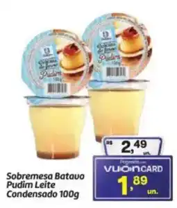 Fort Atacadista Sobremesa Batavo Pudim Leite Condensado oferta