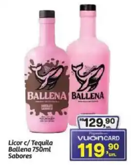 Fort Atacadista Licor c/Tequila Ballena Sabores oferta