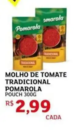 Assaí Atacadista Molho de tomate tradicional pomarola pouch oferta