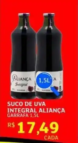 Assaí Atacadista Suco de uva integral aliança garrafa oferta