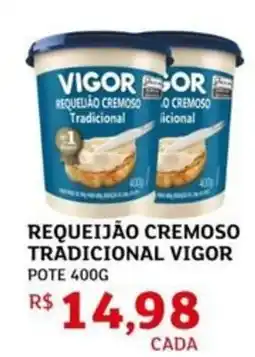 Assaí Atacadista Requeijão cremoso tradicional vigor oferta
