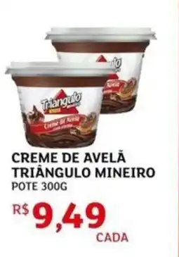 Assaí Atacadista Creme de avela triângulo mineiro oferta