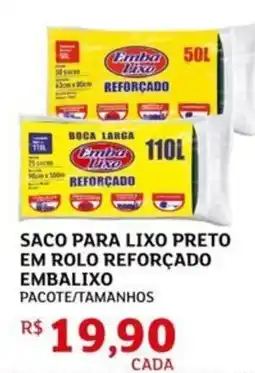 Assaí Atacadista Saco para lixo preto em rolo reforçado embalixo oferta