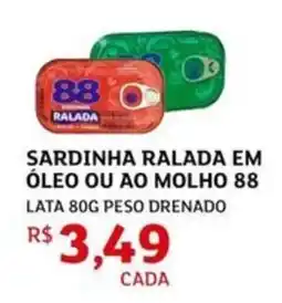 Assaí Atacadista Sardinha ralada em óleo ou ao molho 88 oferta