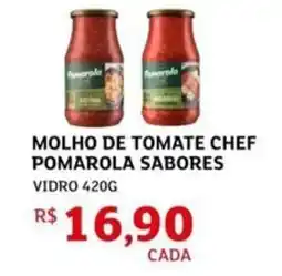 Assaí Atacadista Molho de tomate chef pomarola sabores vidro oferta