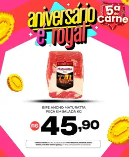 Royal Supermercados Bife ancho maturatta peça embalada oferta
