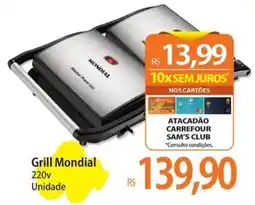 Atacadão Grill Mondial 220v Unidade oferta
