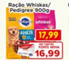 Fonte Nova Ração Whiskas/ Pedigree oferta