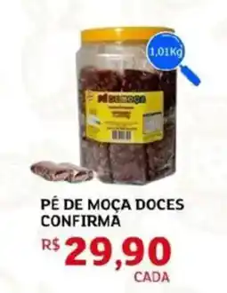 Assaí Atacadista Pé de moça doces confirma oferta
