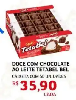 Assaí Atacadista Doce com chocolate ao leite tetabel bel oferta