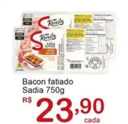 Giga Atacado Bacon fatiado Sadia oferta