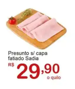 Giga Atacado Presunto s/ capa fatiado Sadia oferta