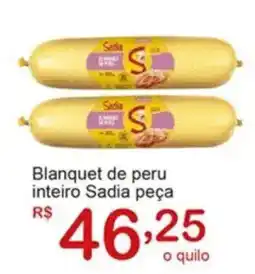 Giga Atacado Blanquet de peru inteiro Sadia peça oferta