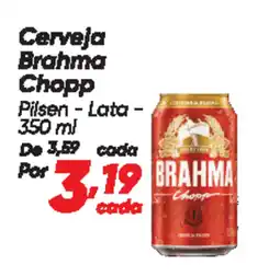 Dia Cerveja Brahma Chopp oferta