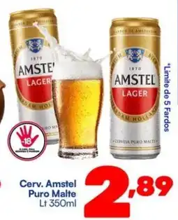 Barracão Supermercado Cerv. Amstel Puro Malte oferta