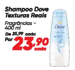 Dia Shampoo Dove Texturas Reais Fragrâncias oferta
