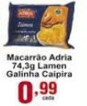 Rossi Supermercado Macarrao Adria 74.3g Lamen Galinha caipira oferta