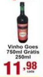 Rossi Supermercado Vinho Goes 750ml gratis 250ml oferta